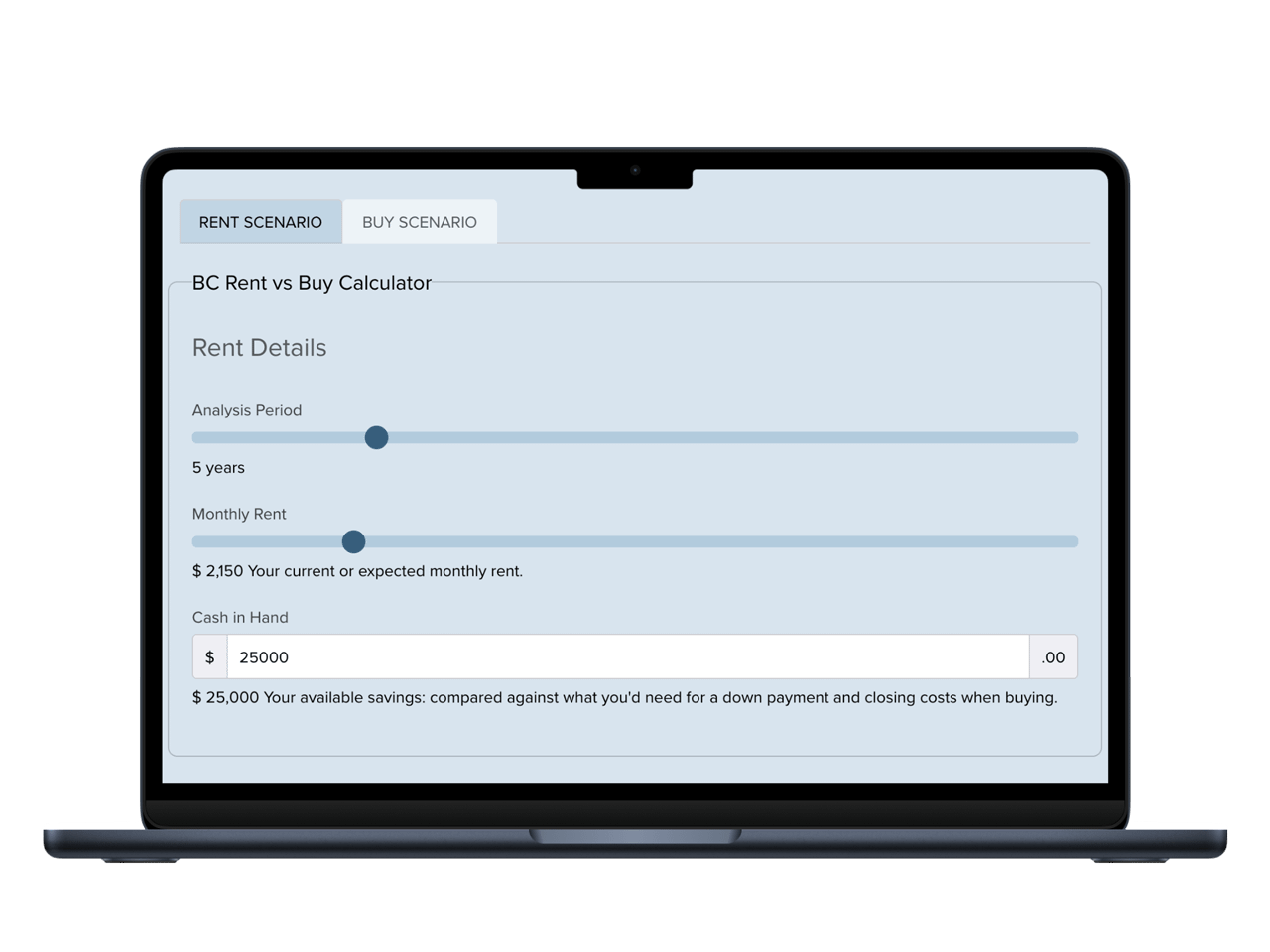 Screenshot of the BC Rent vs Buy Calculator showing the Rent Scenario tab with analysis period, monthly rent, and cash in hand inputs.