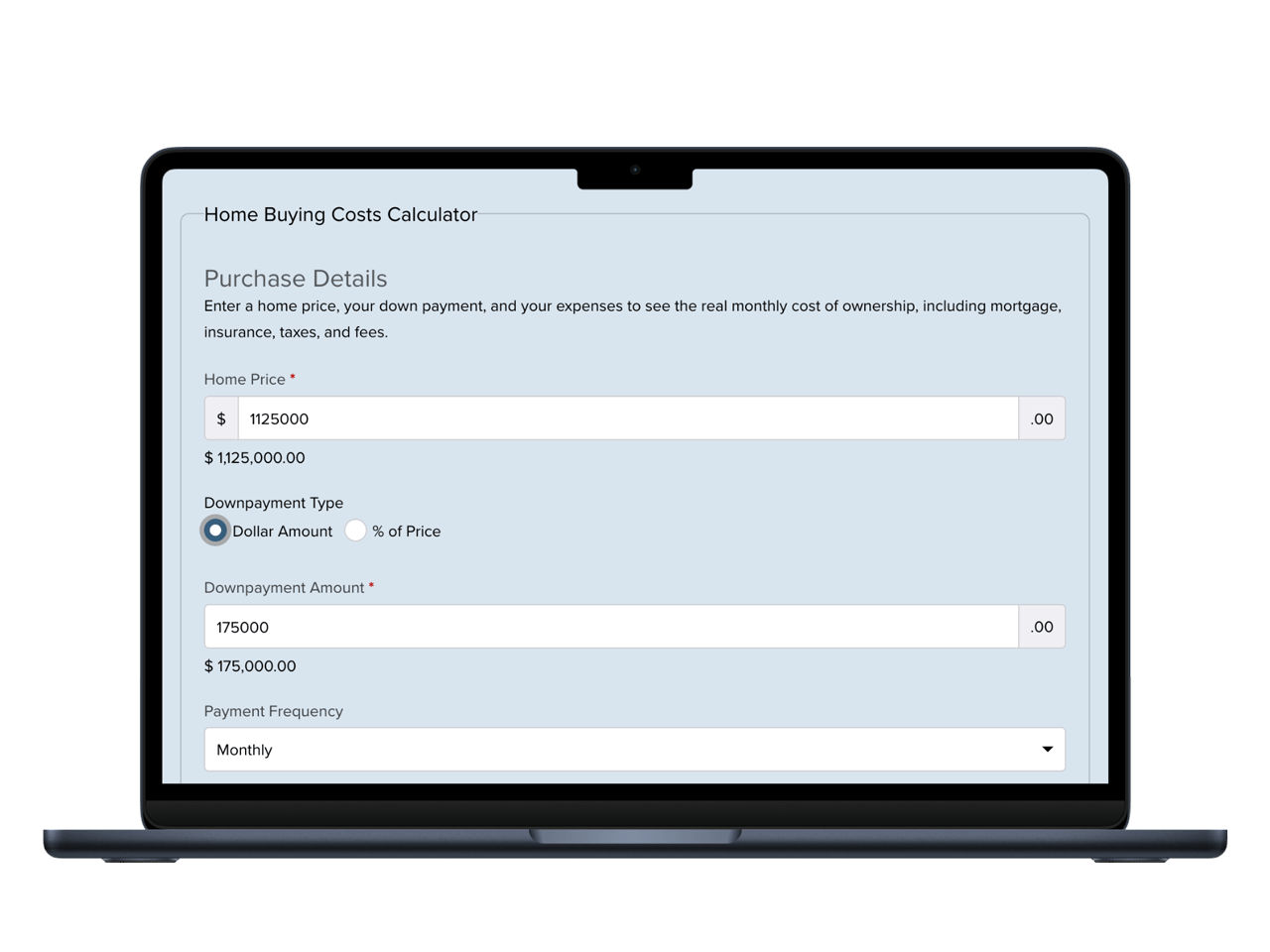 Screenshot of the Home Buying Costs Calculator showing input fields for home price, down payment, and payment frequency used to estimate total monthly ownership costs.